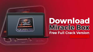 Download Miracle Box Crack + Torrent Gratis