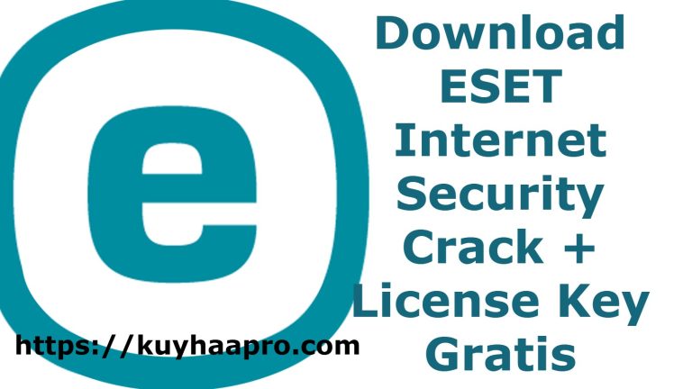 Download ESET Internet Security Crack + License Key Gratis