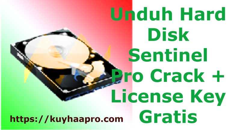 Unduh Hard Disk Sentinel Pro Crack + License Key Gratis