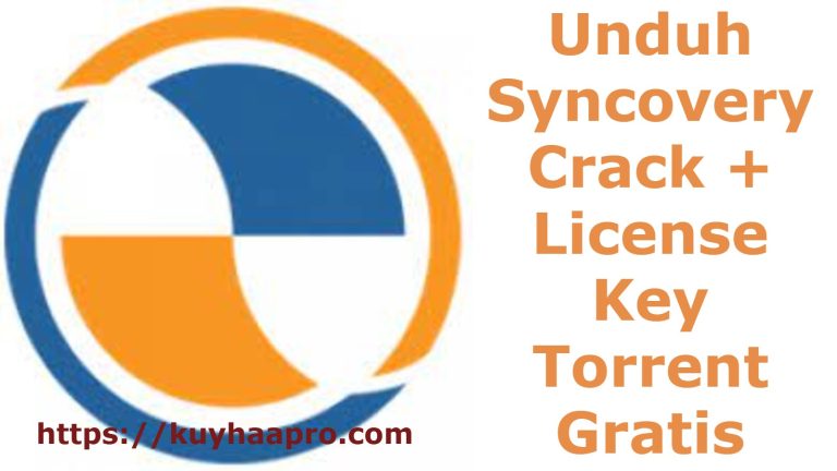 Unduh Syncovery Crack + License Key Gratis